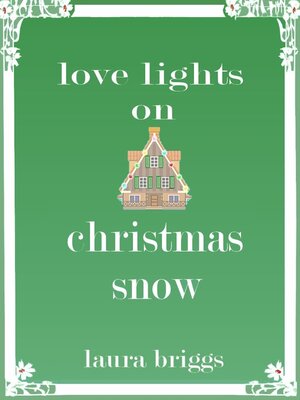 cover image of Love Lights on Christmas Snow